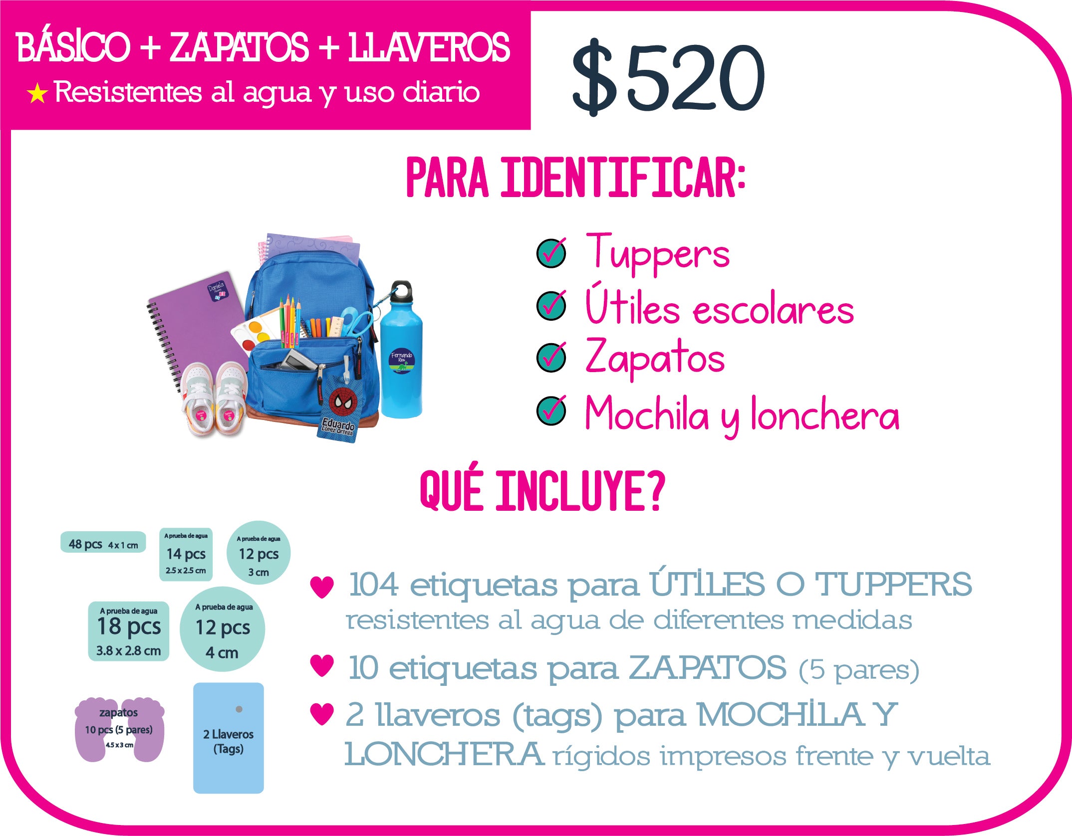 Paquete básico + zapatos + llaveros